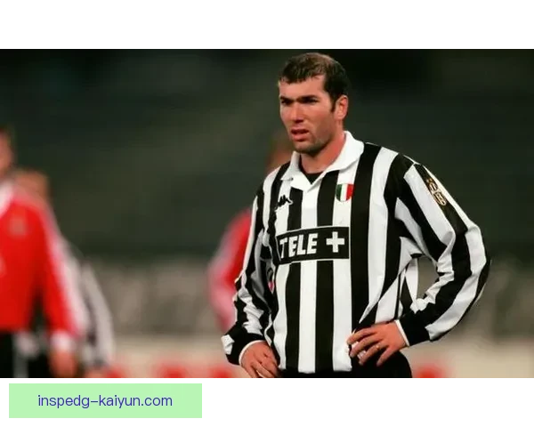 齐达内中场创造力持续提升，成为球队进攻核心的关键因素